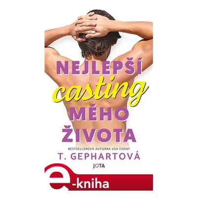 Nejlepší casting mého života - T. Gephartová