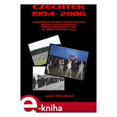 Czechtek 1994-2006 - Alef Pražský