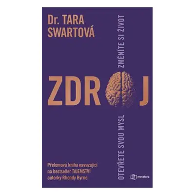 Zdroj - Tara Swartová