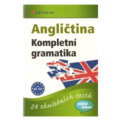 Angličtina Kompletní gramatika - Lutz Walther