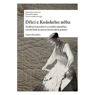 Dřici z Koňskeho něba - Václav Michalička