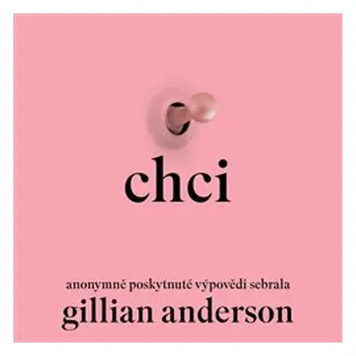 Chci - Gillian Anderson