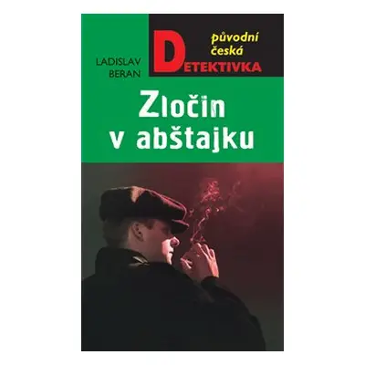 Zločin v abštajku - Ladislav Beran