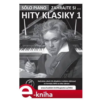 Zahrajte si…Hity klasiky 1 - kolektiv autorů