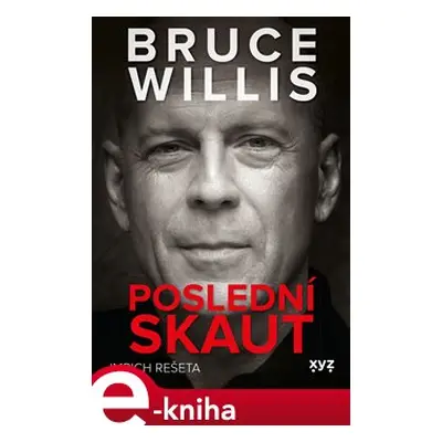 Bruce Willis: Poslední skaut - Imrich Rešeta