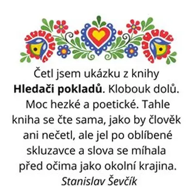 Hledači pokladů - Michal Čagánek