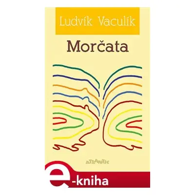 Morčata - Ludvík Vaculík