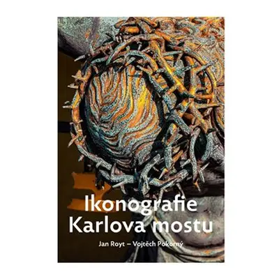 Ikonografie Karlova mostu - Jan Royt, Vojtěch Pokorný