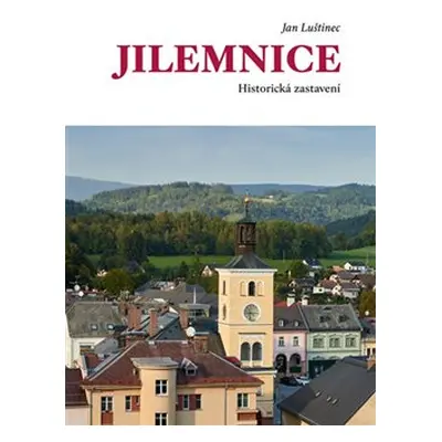 Jilemnice. Historická zastavení - Jan Luštinec