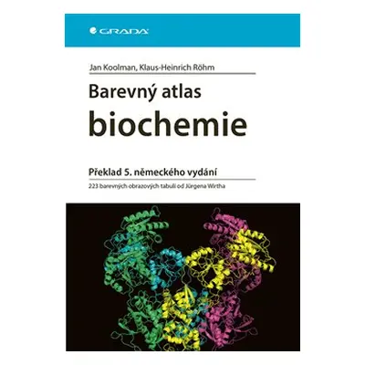 Barevný atlas biochemie - Jan Koolman, Klaus-Heinrich Roehm