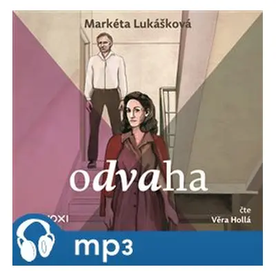 Odvaha, mp3 - Markéta Lukášková