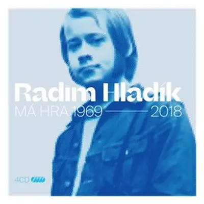 Má hra 1969-2018 - Radim Hladík