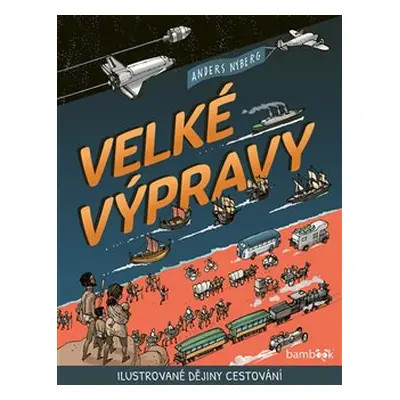 Velké výpravy - Anders Nyberg