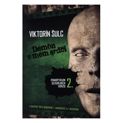 Démon v mém srdci - Viktorín Šulc