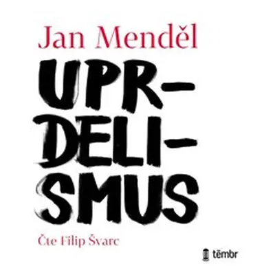 Uprdelismus - Jan Menděl