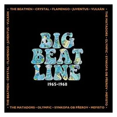 Big Beat Line 1965–1968 - Různí interpreti