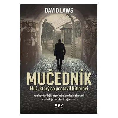 Mučedník - David Laws