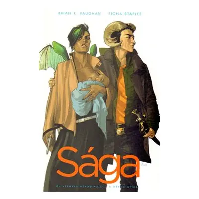 Sága - Fiona Staples, Brian K. Vaughan