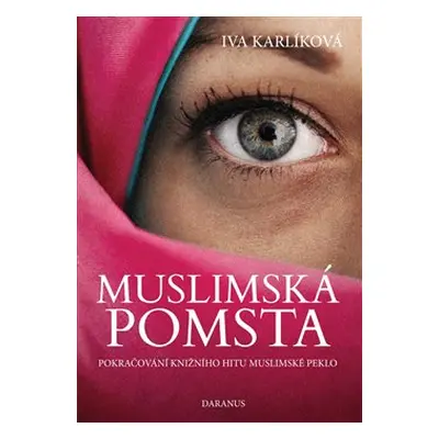 Muslimská pomsta - Iva Karlíková