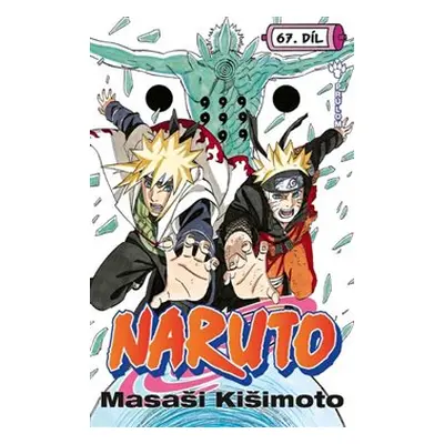 Naruto 67: Průlom - Masaši Kišimoto