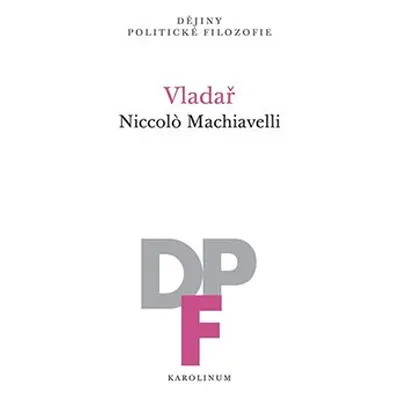 Vladař - Niccolo Machiavelli