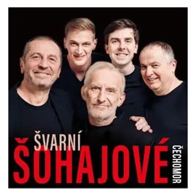 Švarní šohajové - Čechomor