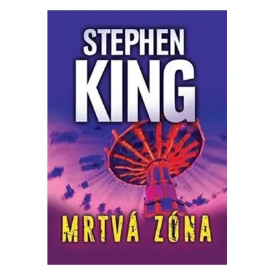 Mrtvá zóna - Stephen King