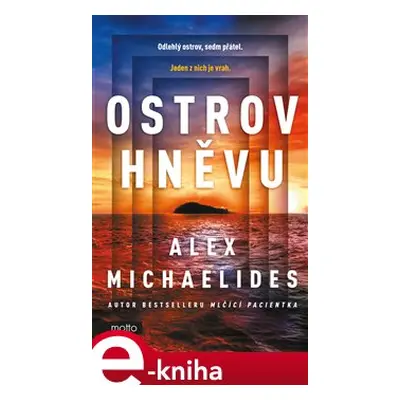 Ostrov hněvu - Alex Michaelides