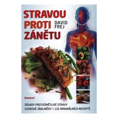 Stravou proti zánětu - David Frej