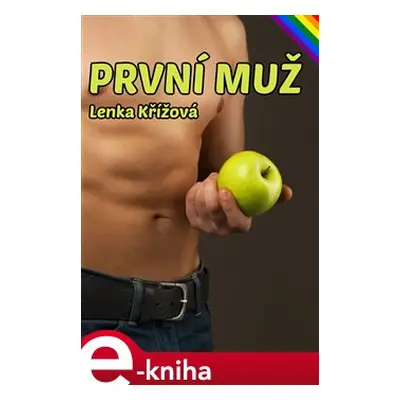 První muž - Lenka Křížová