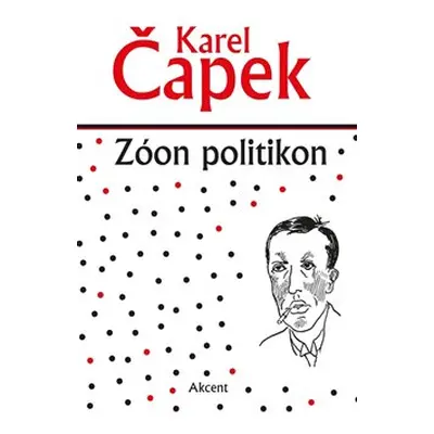 Zóon politikon - Karel Čapek