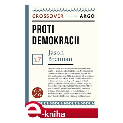 Proti demokracii - Jason Brennan