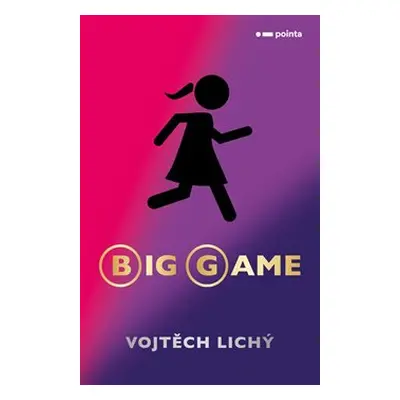 Big game - Lichý Vojtěch