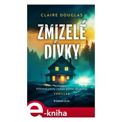 Zmizelé dívky - Claire Douglas