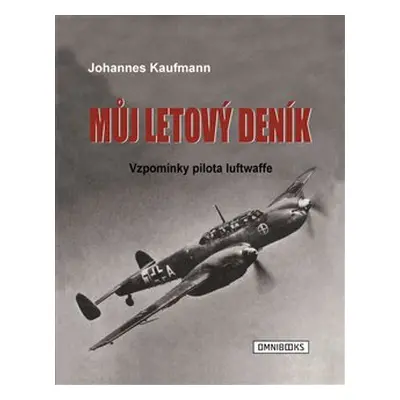 Můj letový deník - Johannes Kaufmann