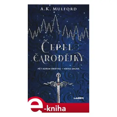 Čepel čarodějky - A. K. Mulford