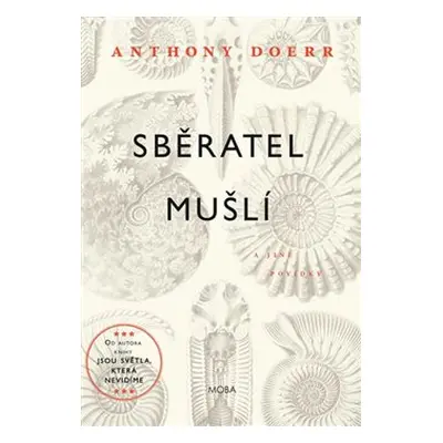 Sběratel mušlí - Anthony Doerr