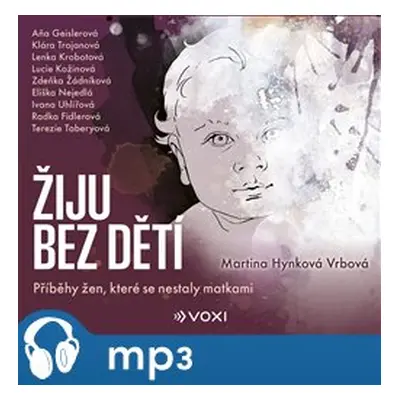 Žiju bez dětí, mp3 - Martina Vrbová Hynková