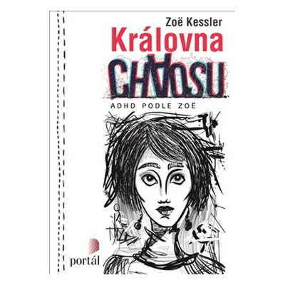 Královna chaosu - Zoë Kessler