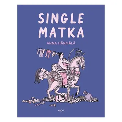 Single matka - Anna Härmälä