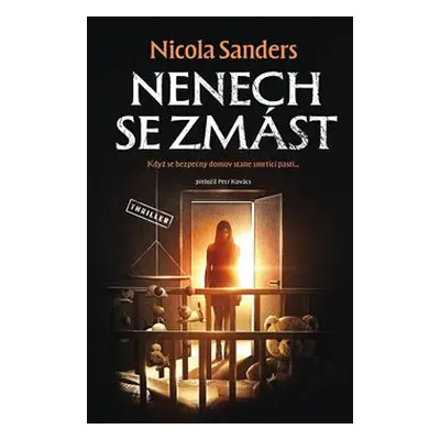 Nenech se zmást - Nicola Sanders