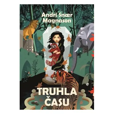 Truhla času - Andri Snaer Magnason