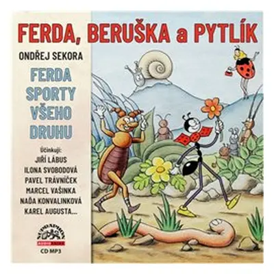 Ferda, Beruška a Pytlík & Ferda sporty všeho druhu - Ondřej Sekora