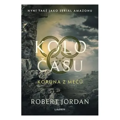 Koruna z mečů - Robert Jordan