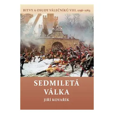 Sedmiletá válka - Jiří Kovařík