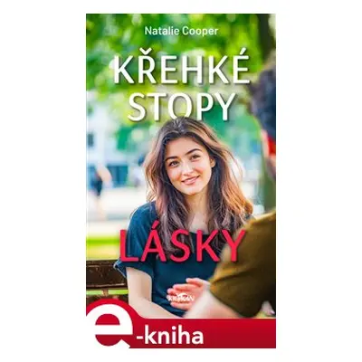 Křehké stopy lásky - Natalie Cooper