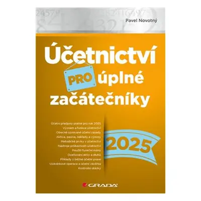 Účetnictví pro úplné začátečníky 2025 - Pavel Novotný