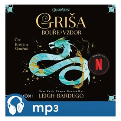 Griša - Bouře a vzdor, mp3 - Leigh Bardugo