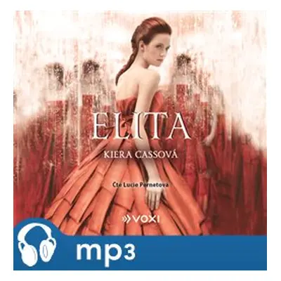 Elita, mp3 - Kiera Cassová