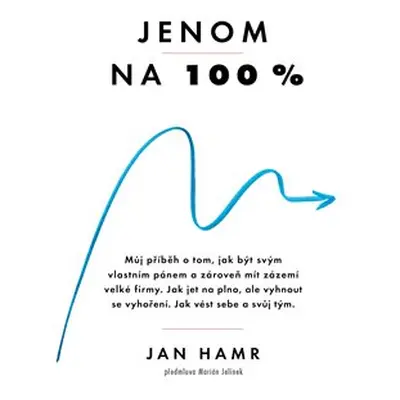 Jenom na 100 % - Jan Hamr